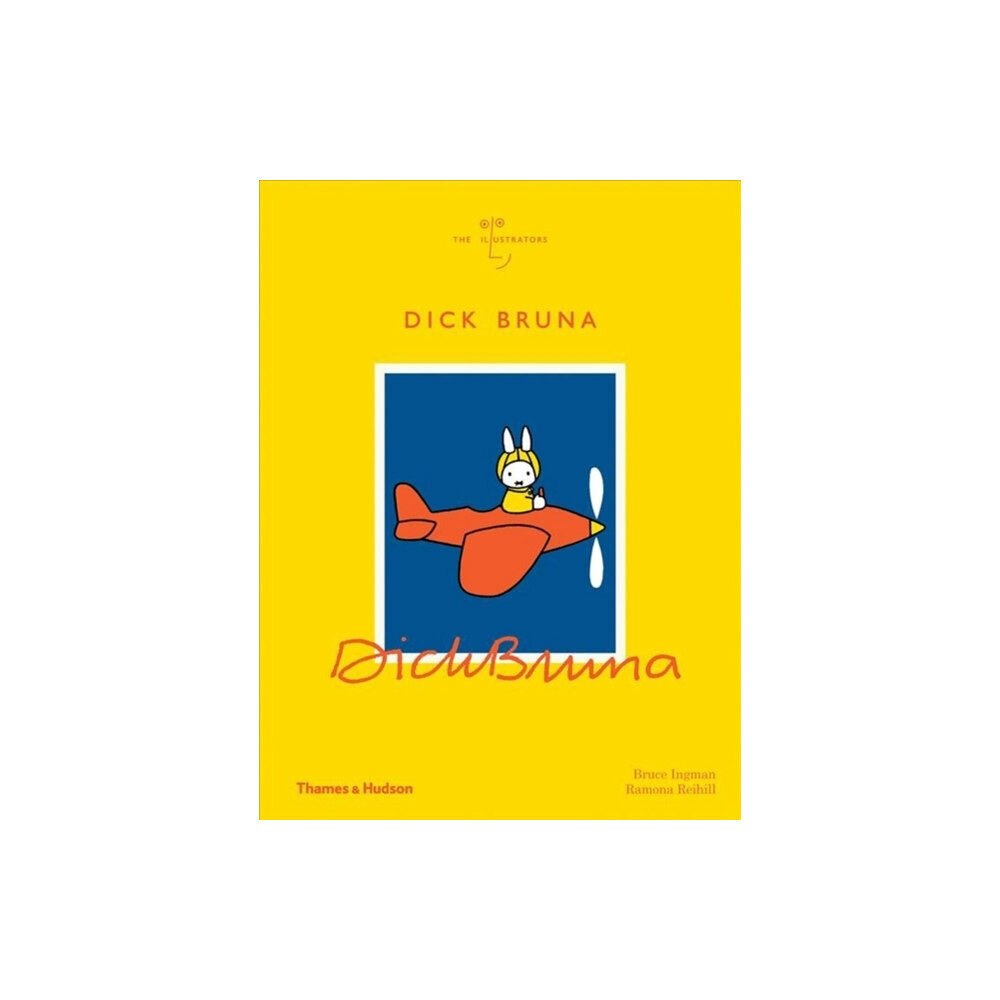 Thames & Hudson Ltd Dick Bruna (inbunden, eng)