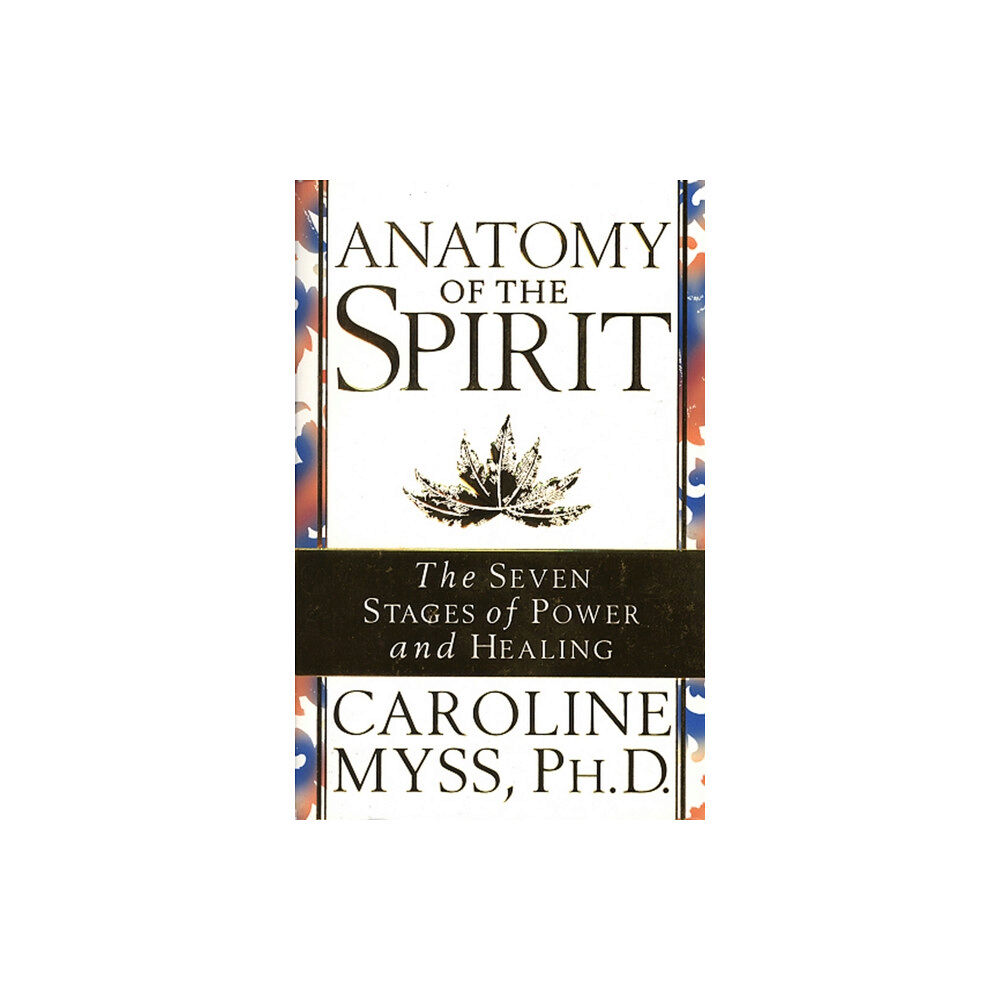 Transworld publishers ltd Anatomy Of The Spirit (häftad, eng)
