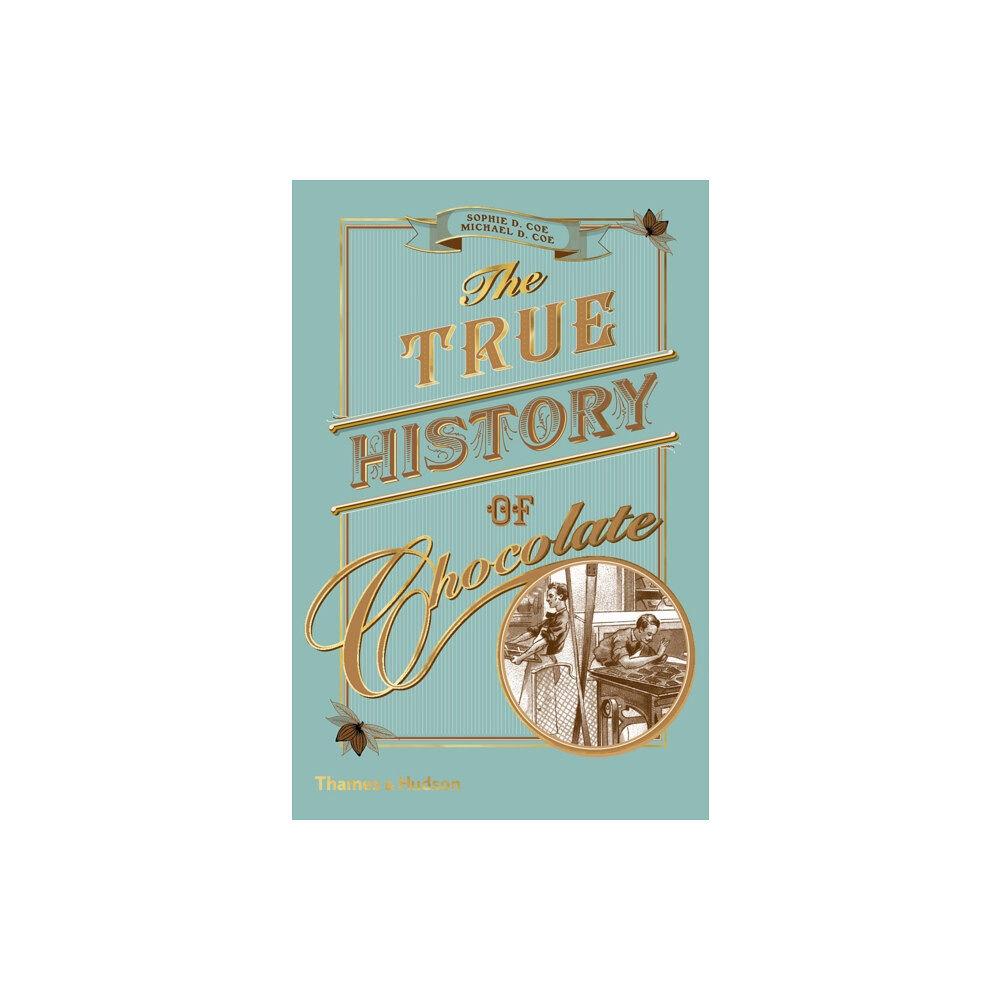 Thames & Hudson Ltd The True History of Chocolate (häftad, eng)