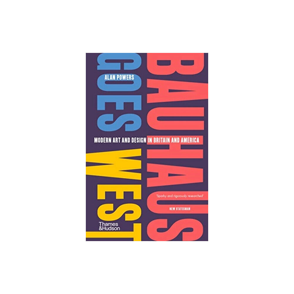 Thames & Hudson Ltd Bauhaus Goes West (häftad, eng)