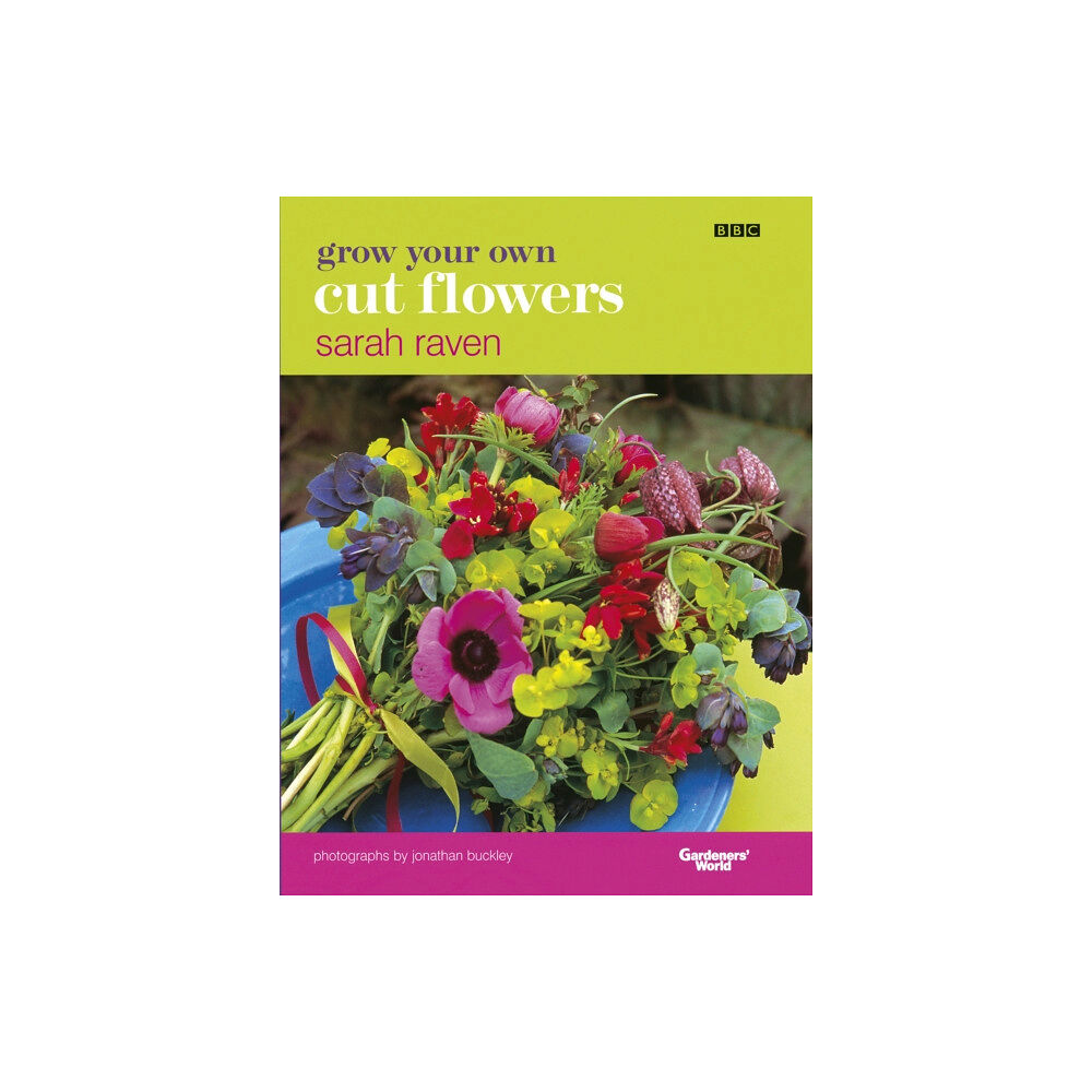 Ebury Publishing Grow Your Own Cut Flowers (inbunden, eng)