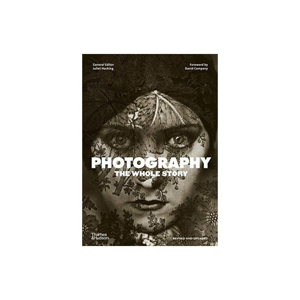 Thames & Hudson Ltd Photography: The Whole Story (häftad, eng)