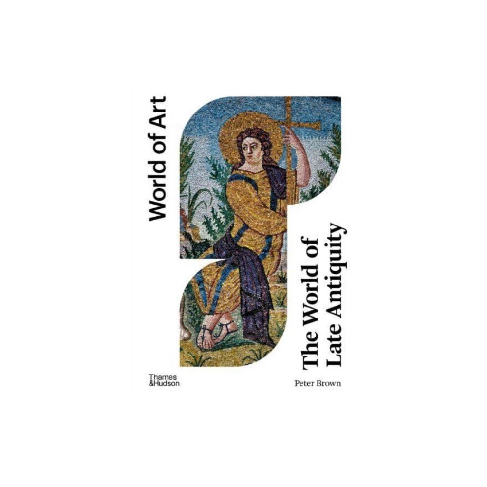 Thames & Hudson Ltd The World of Late Antiquity (häftad, eng)