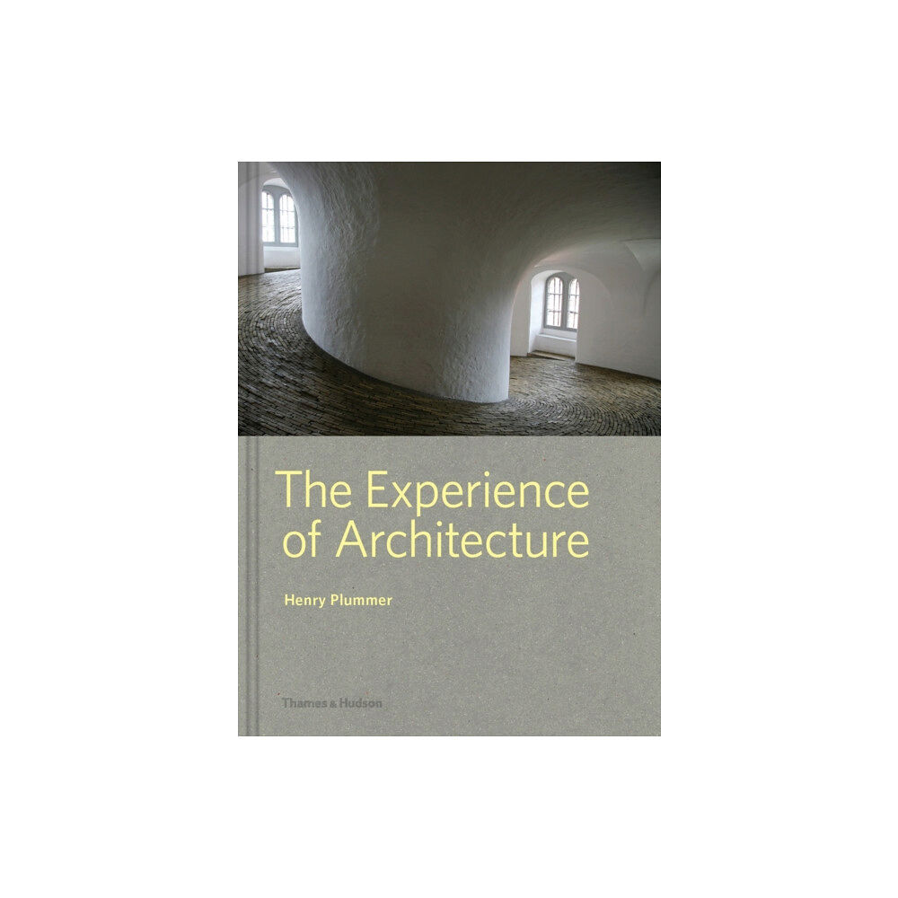 Thames & Hudson Ltd The Experience of Architecture (inbunden, eng)