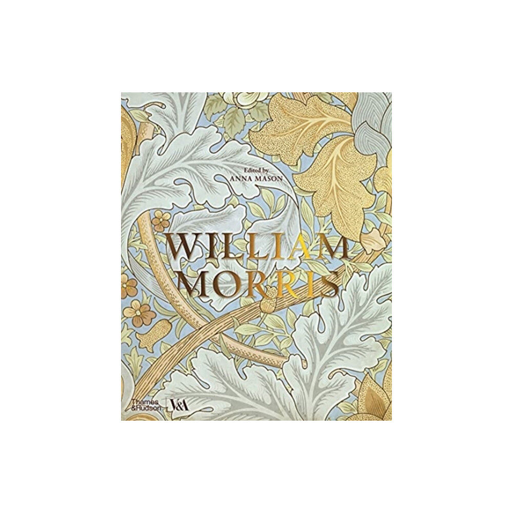 Thames & Hudson Ltd William Morris (Victoria and Albert Museum) (inbunden, eng)