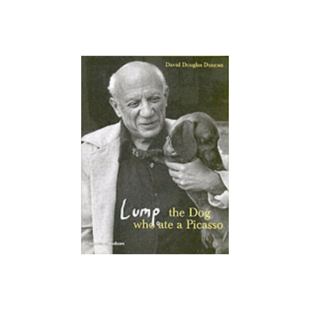 Thames & Hudson Ltd Lump: The Dog who ate a Picasso (inbunden, eng)