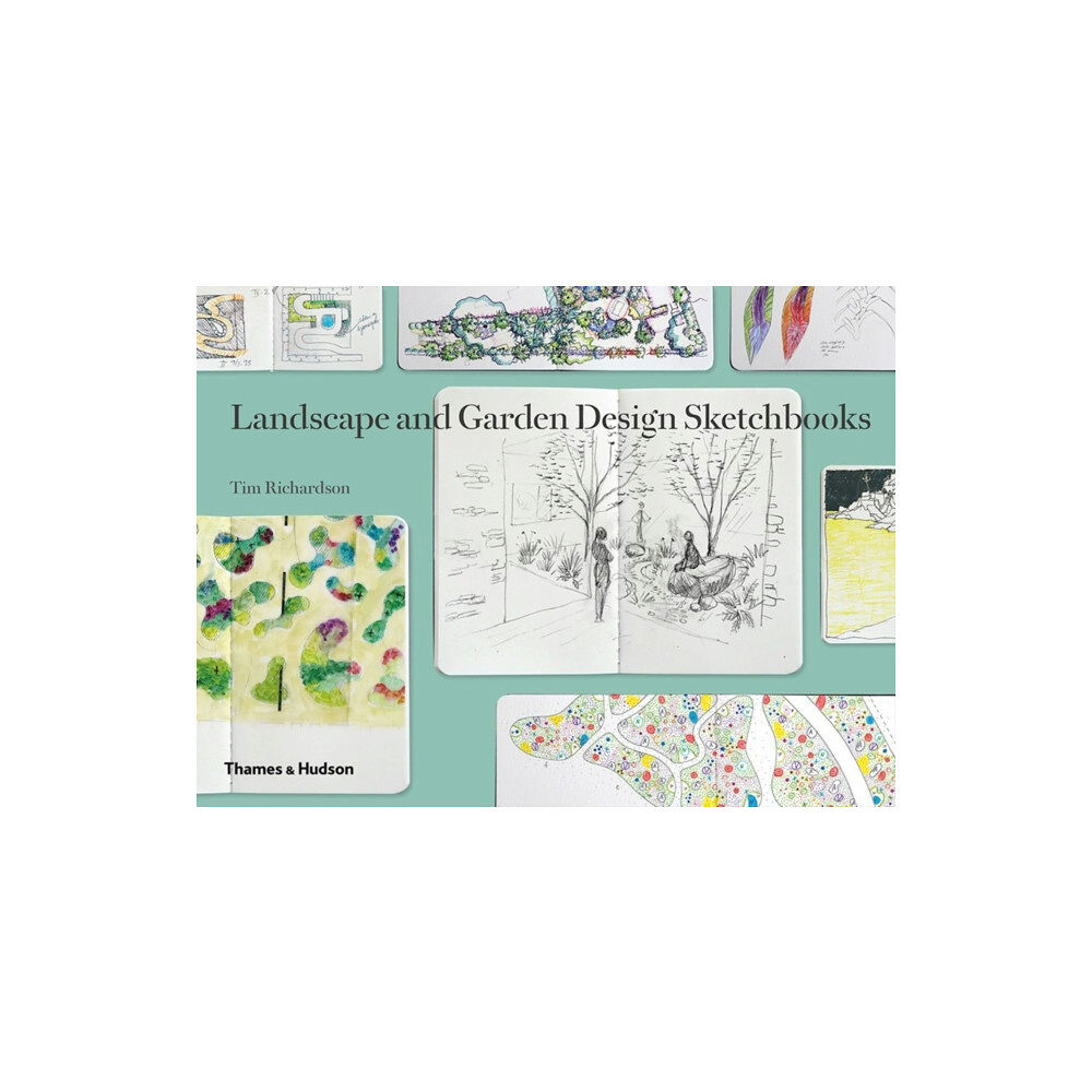 Thames & Hudson Ltd Landscape and Garden Design Sketchbooks (inbunden, eng)