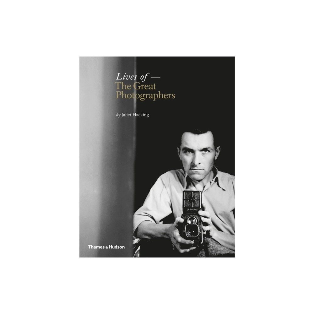 Thames & Hudson Ltd Lives of the Great Photographers (inbunden, eng)