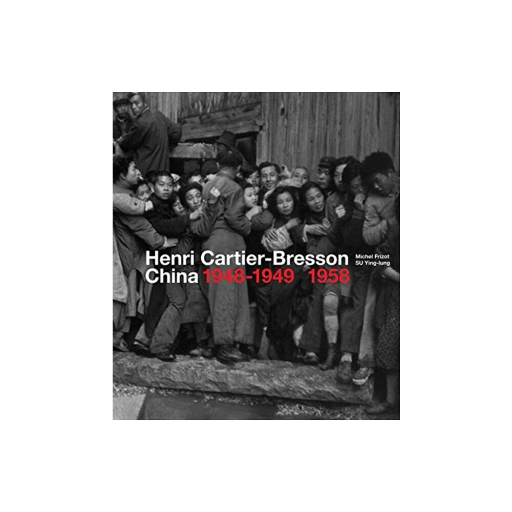 Thames & Hudson Ltd Henri Cartier-Bresson: China 1948–1949, 1958 (inbunden, eng)