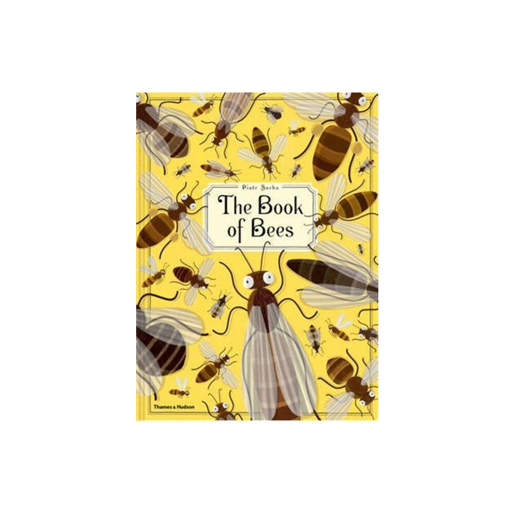 Thames & Hudson Ltd The Book of Bees (inbunden, eng)