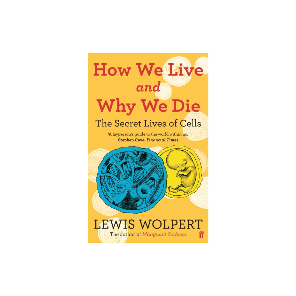 Faber & Faber How We Live and Why We Die (häftad, eng)