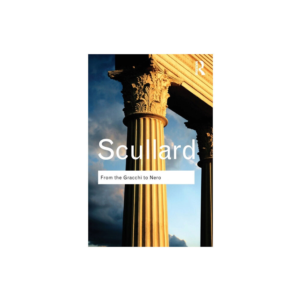 Taylor & francis ltd From the Gracchi to Nero (häftad, eng)