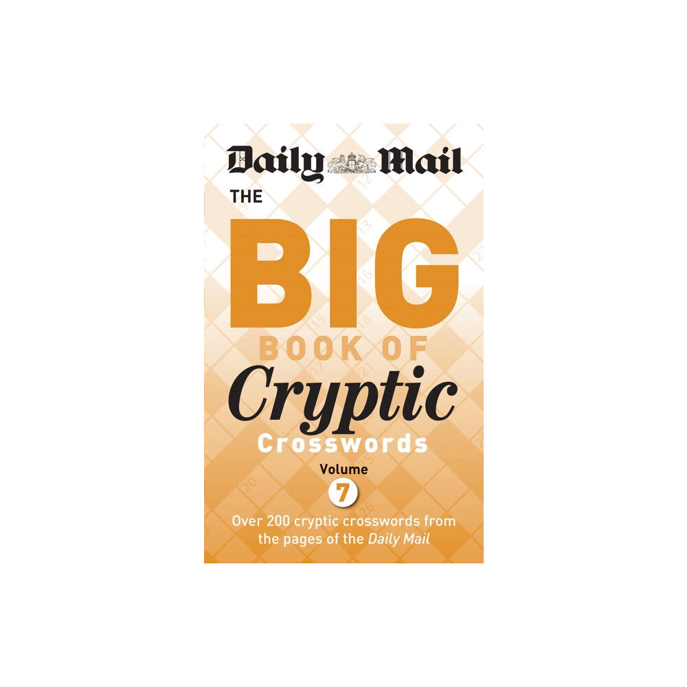Octopus publishing group Daily Mail Big Book of Cryptic Crosswords Volume 7 (häftad, eng)