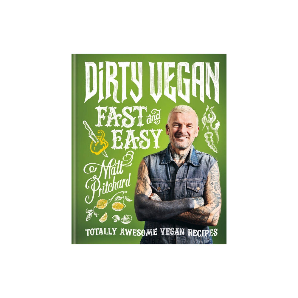 Octopus publishing group Dirty Vegan Fast and Easy (inbunden, eng)