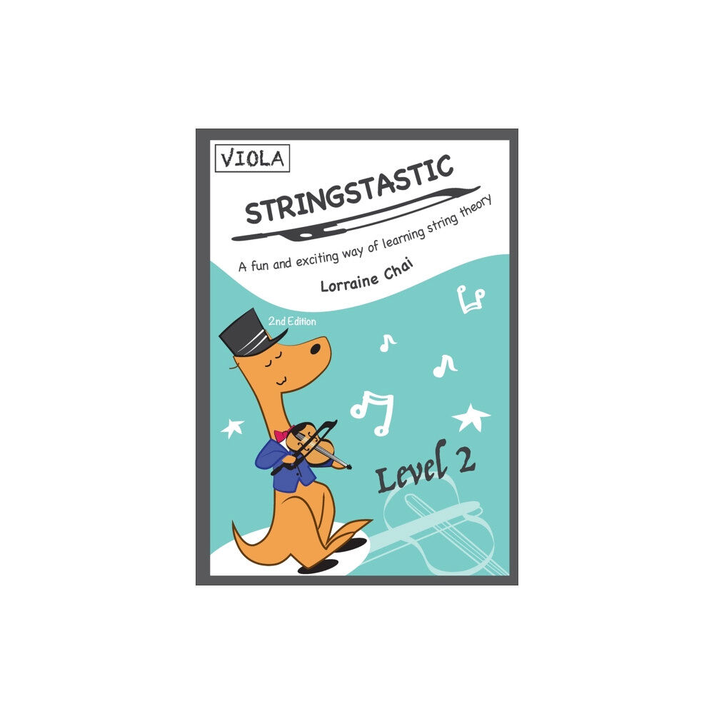 Stringstastic Pty Ltd Stringstastic Level 2 - Viola (häftad, eng)