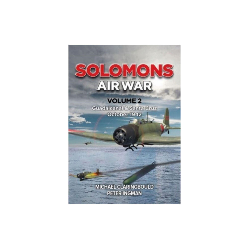 Avonmore Books Solomons Air War Volume 2 (häftad, eng)