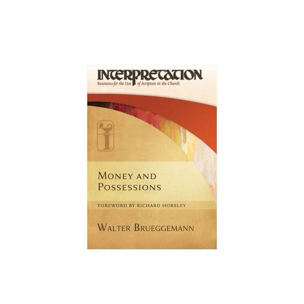 Westminster/John Knox Press,U.S. Money and Possessions (häftad, eng)