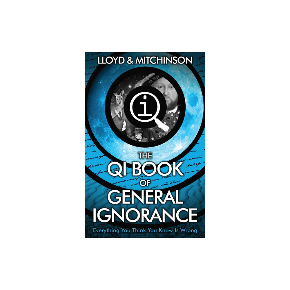 Faber & Faber QI: The Book of General Ignorance - The Noticeably Stouter Edition (häftad, eng)