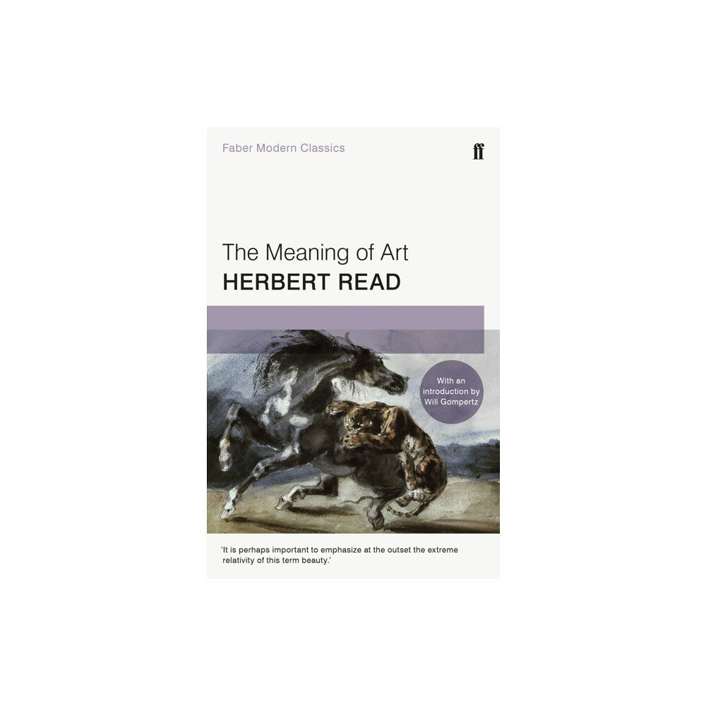 Faber & Faber The Meaning of Art (häftad, eng)