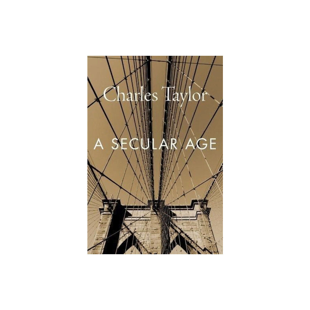 Harvard university press A Secular Age (häftad, eng)