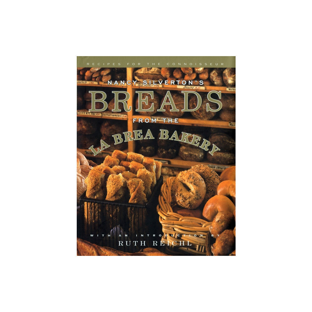Random House USA Inc Nancy Silverton's Breads from the La Brea Bakery (inbunden, eng)
