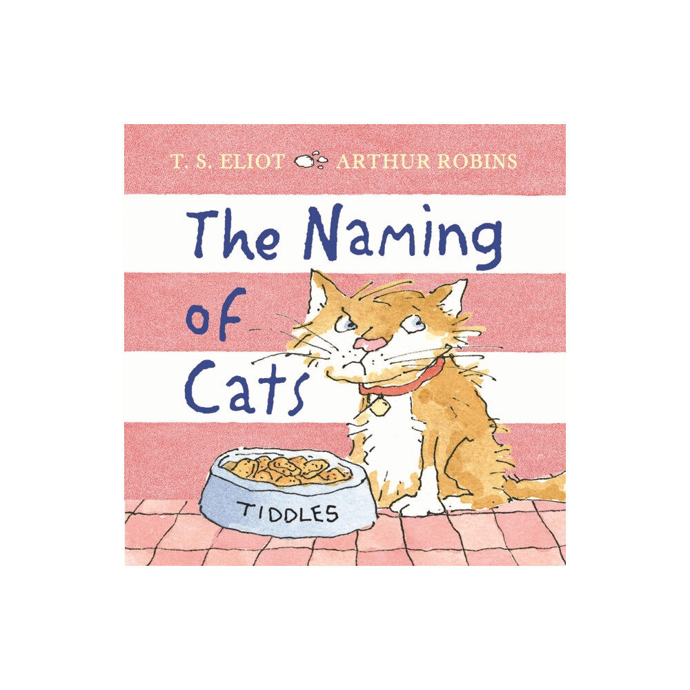 Faber & Faber The Naming of Cats (inbunden, eng)