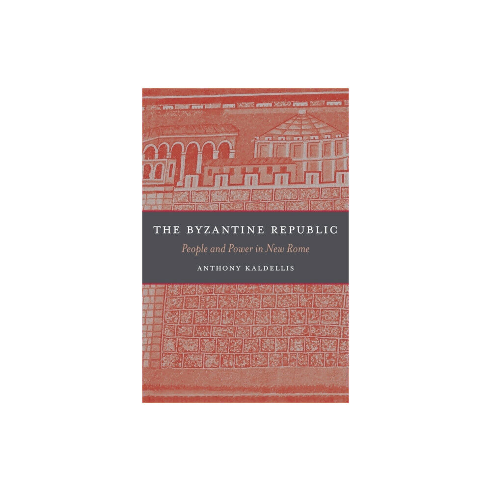 Harvard university press The Byzantine Republic (inbunden, eng)