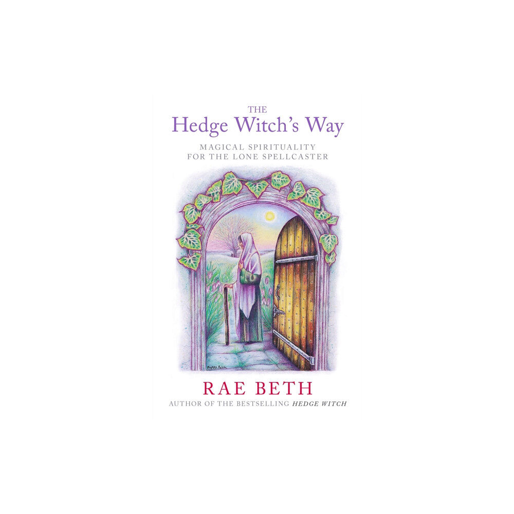 Robert Hale Ltd The Hedge Witch's Way (häftad, eng)