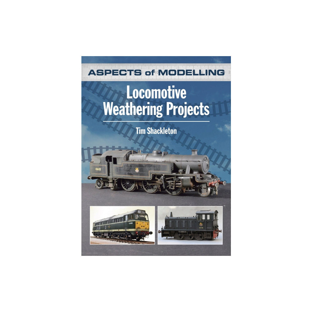 Crecy Publishing Aspects of Modelling: Locomotive Weathering Projects (häftad, eng)