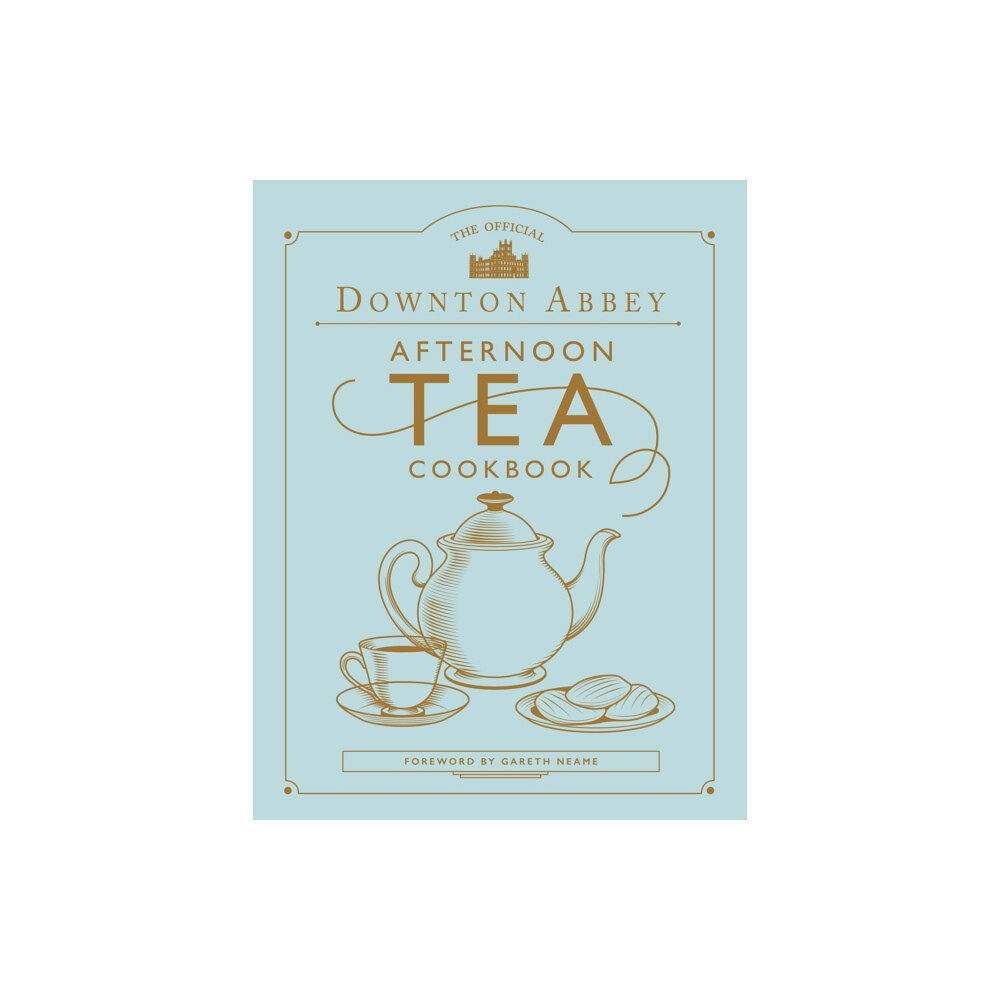 Quarto Publishing Plc The Official Downton Abbey Afternoon Tea Cookbook (inbunden, eng)