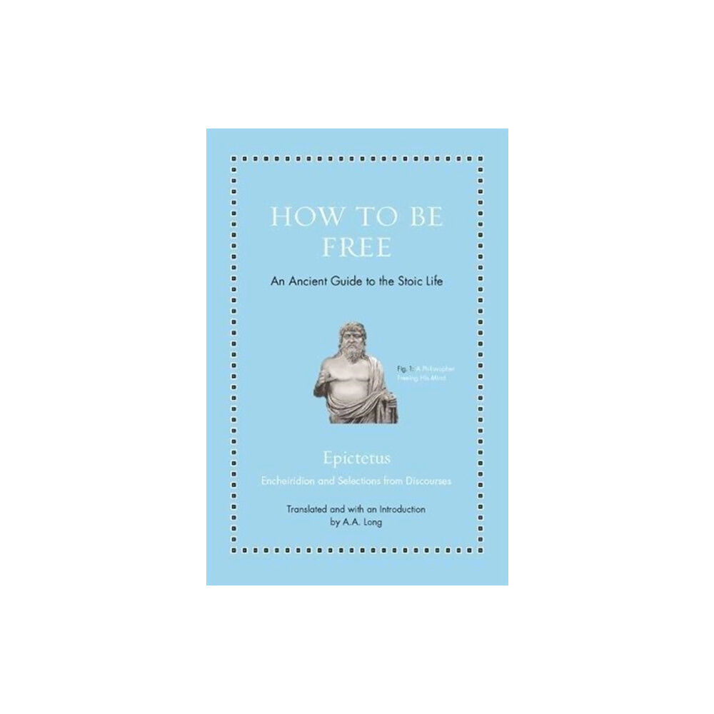 Princeton University Press How to Be Free (inbunden, eng)