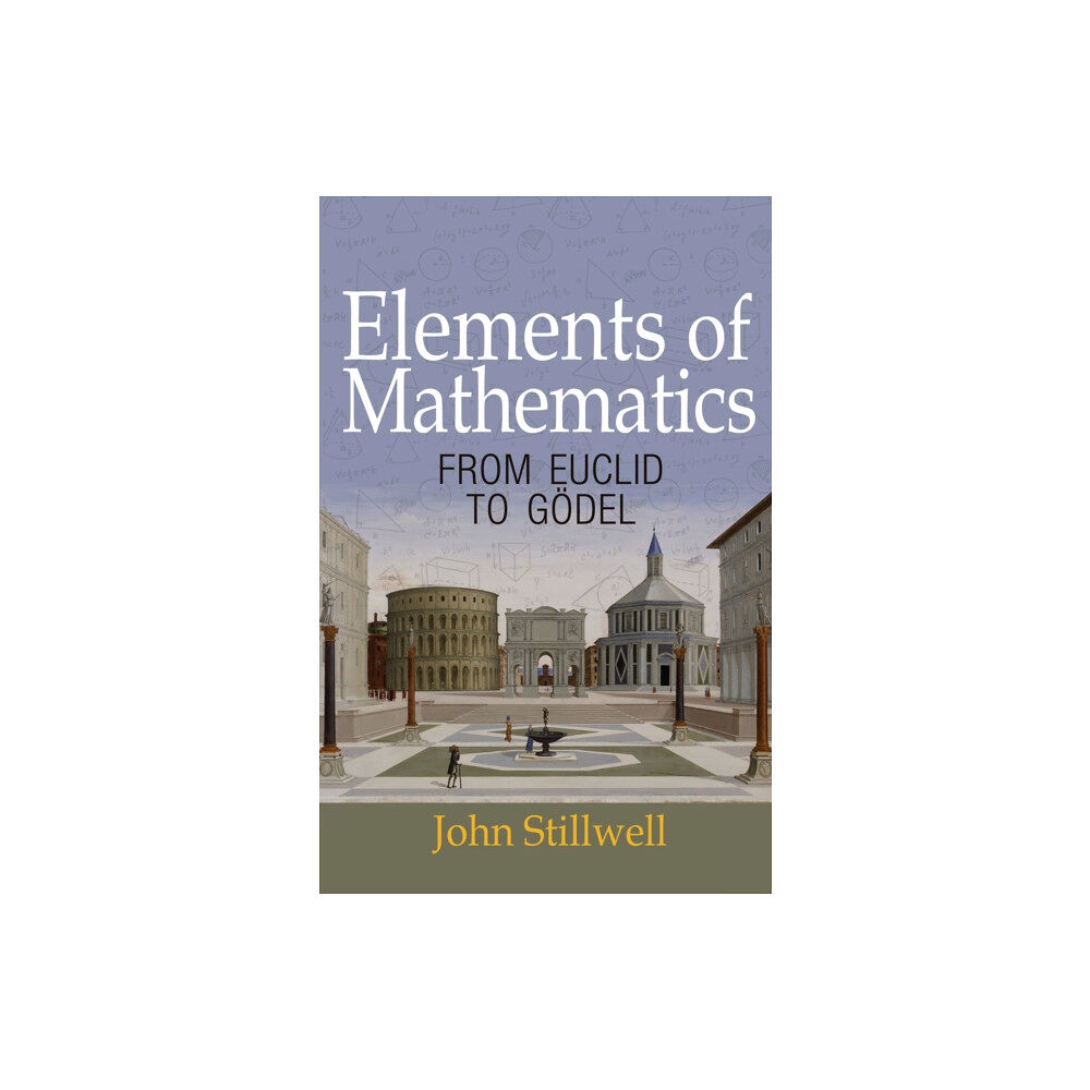 Princeton University Press Elements of Mathematics (häftad, eng)