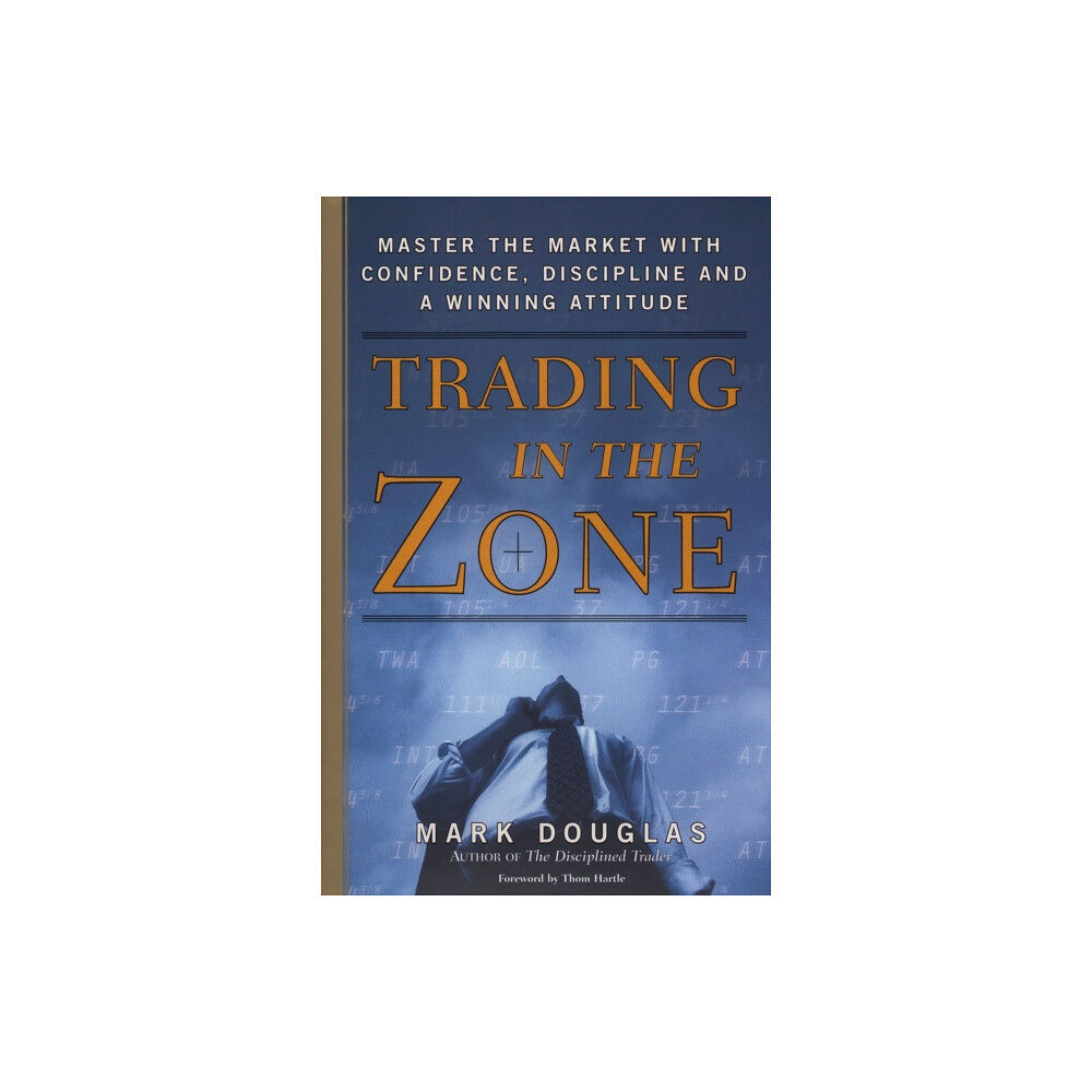 Pearson Professional Education Trading in the Zone (inbunden, eng)