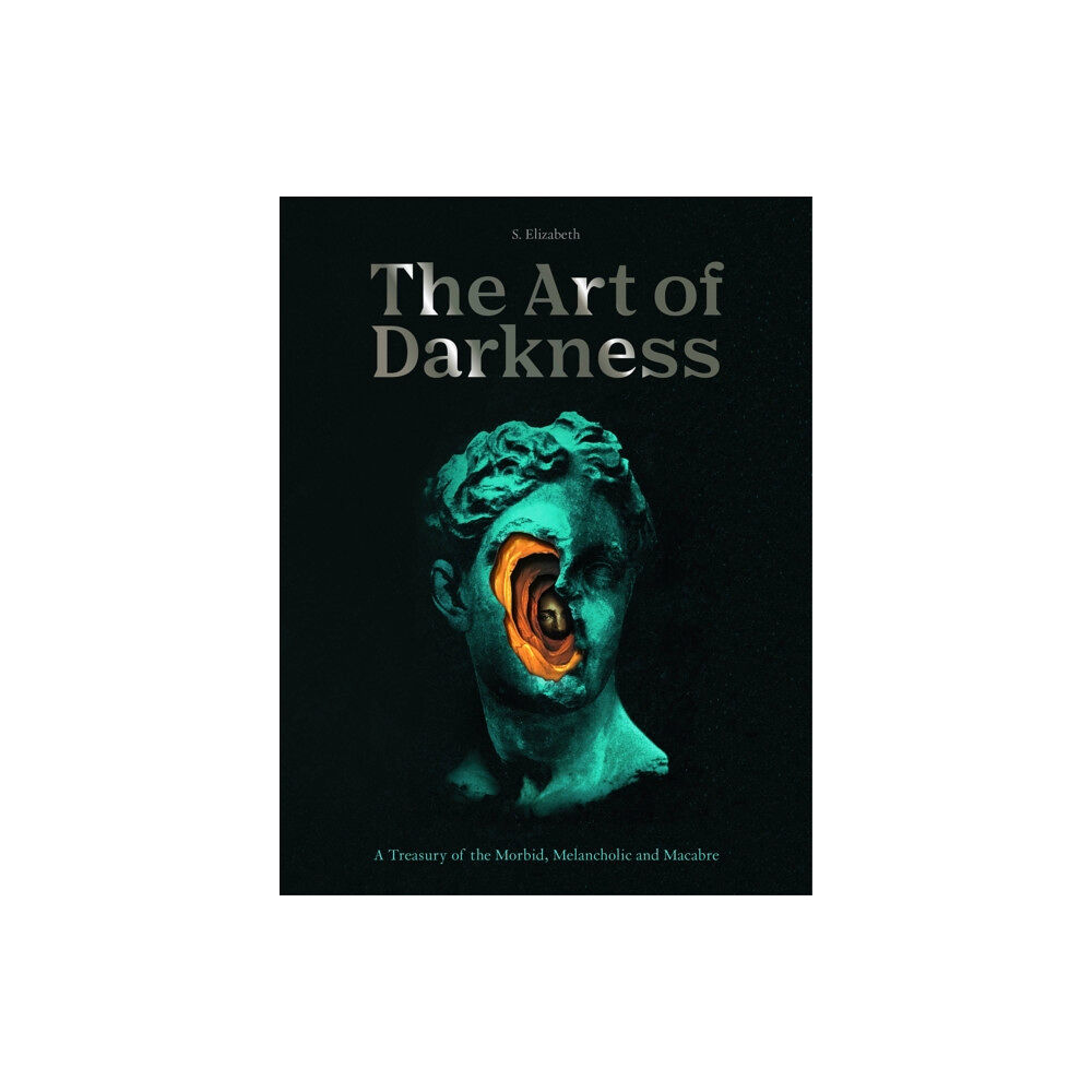 Quarto Publishing Plc The Art of Darkness (inbunden, eng)