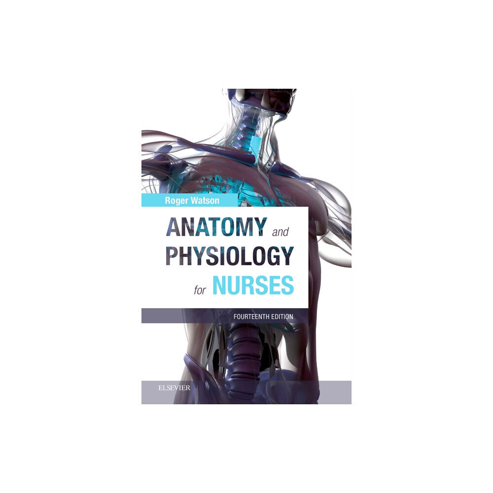 Elsevier Health Sciences Anatomy and Physiology for Nurses (häftad, eng)