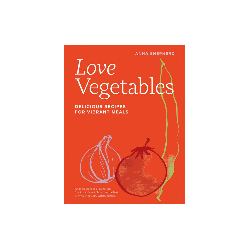 Quarto Publishing Plc Love Vegetables (inbunden, eng)