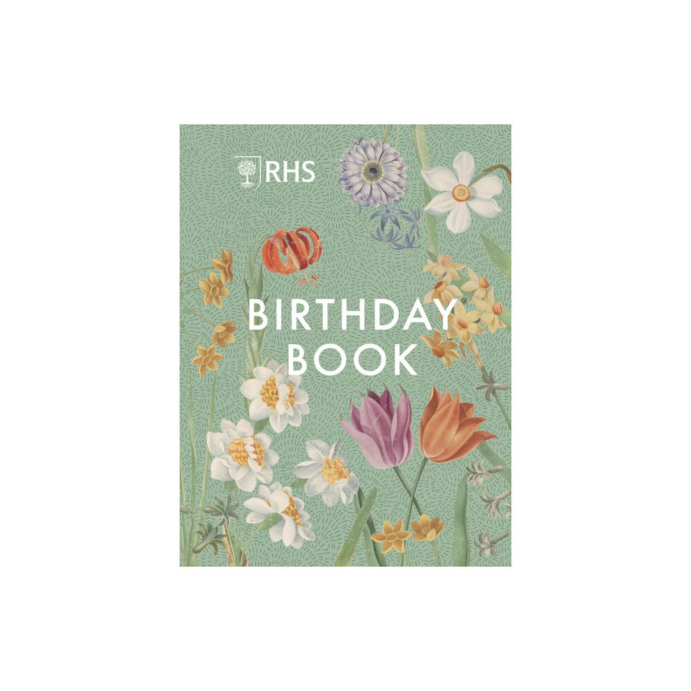 Quarto Publishing Plc RHS Birthday Book (inbunden, eng)