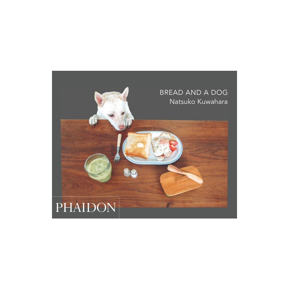 Phaidon Press Ltd Bread and a Dog (häftad, eng)