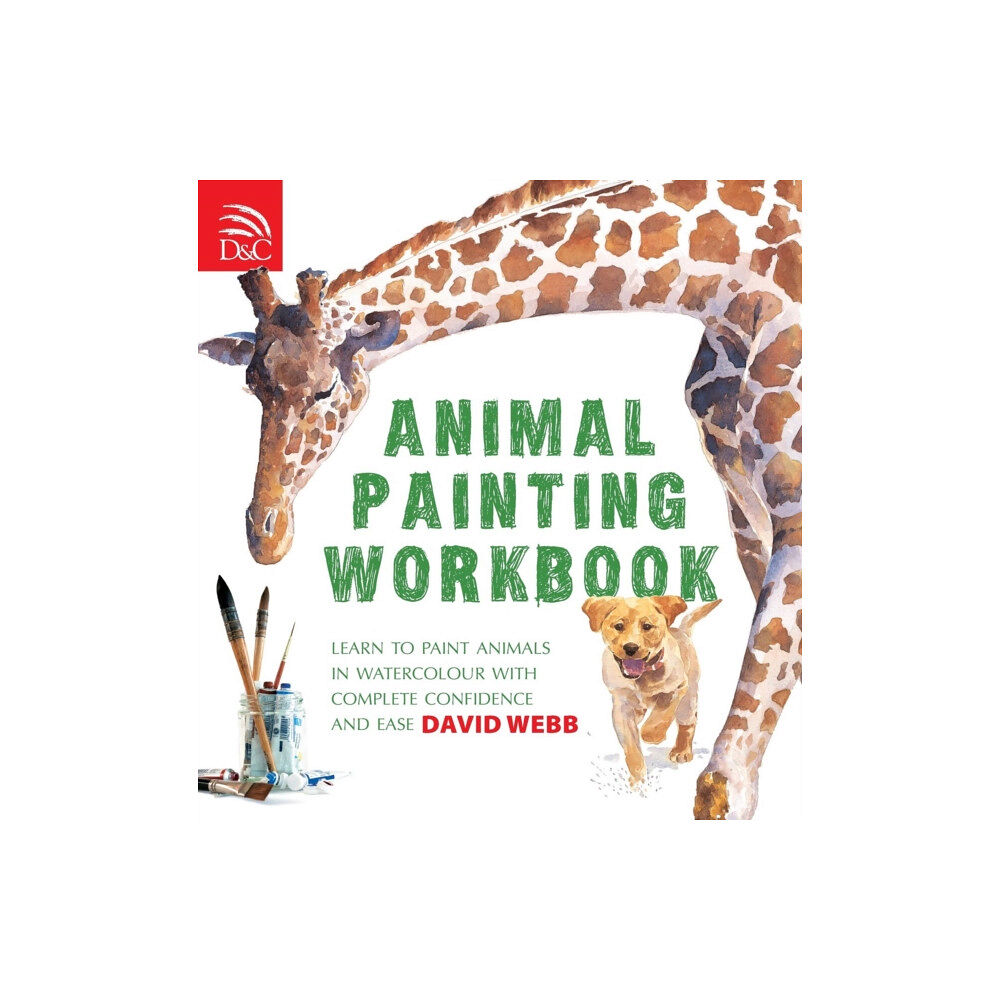 David & Charles Animal Painting Workbook (häftad, eng)