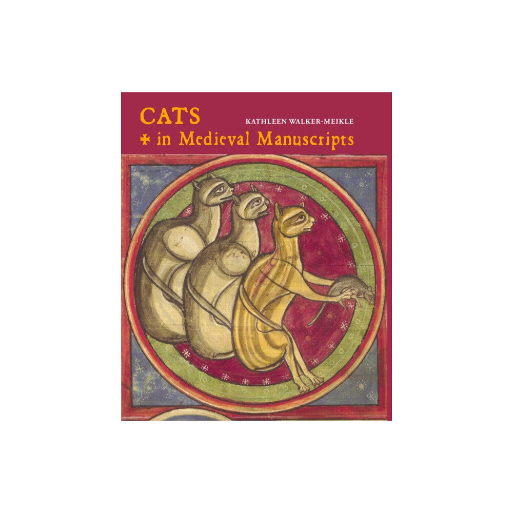 British Library Publishing Cats in Medieval Manuscripts (inbunden, eng)