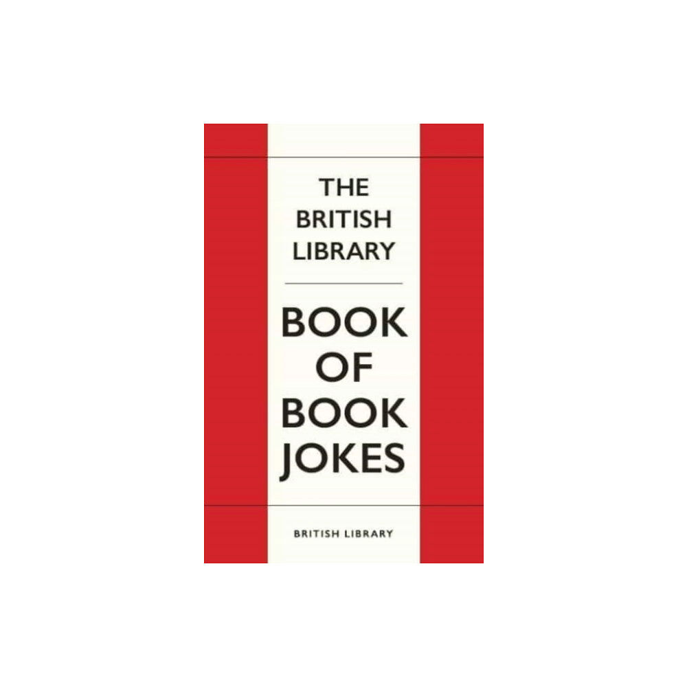 British Library Publishing The Book Lover's Joke Book (inbunden, eng)