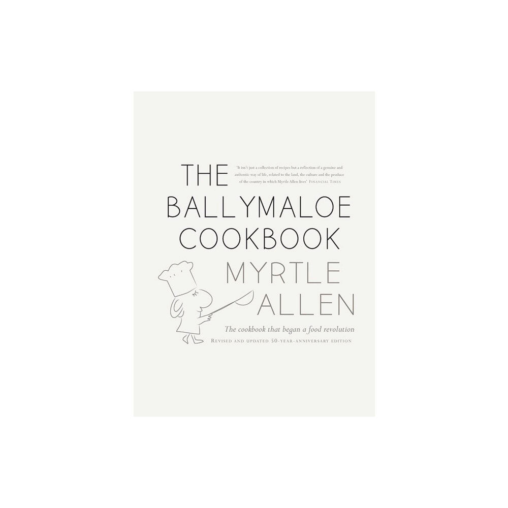 Gill The Ballymaloe Cookbook (inbunden, eng)