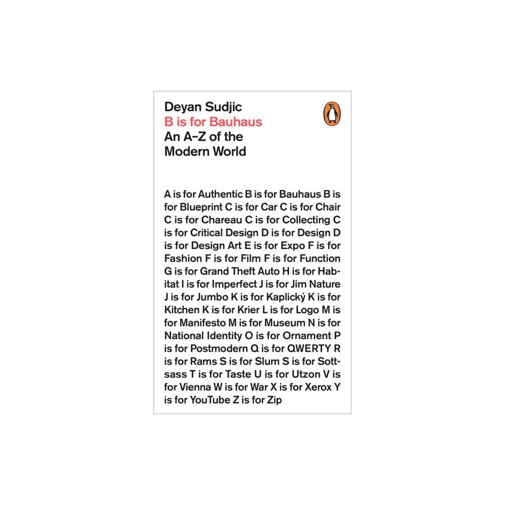 Penguin books ltd B is for Bauhaus (häftad, eng)