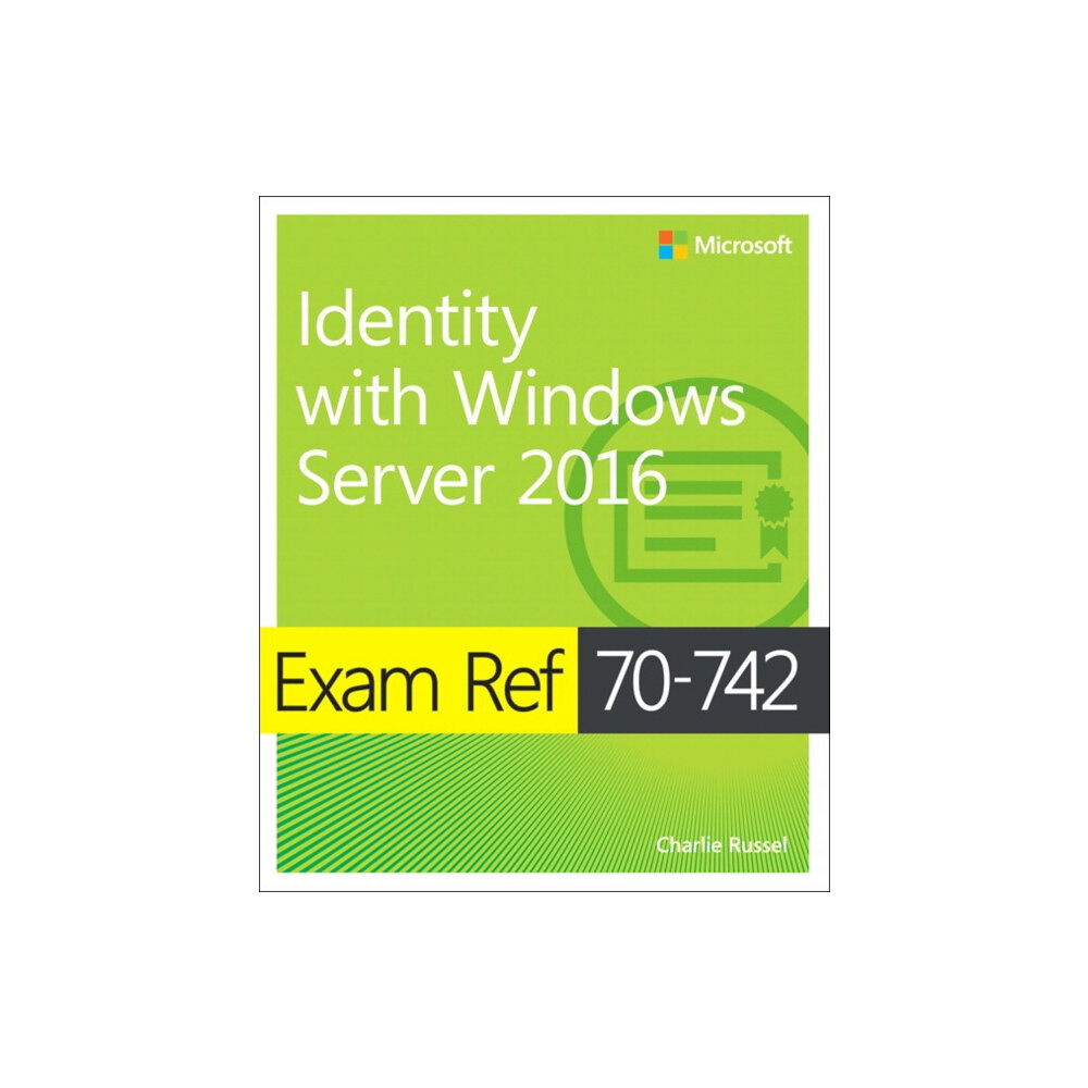 Microsoft Press,U.S. Exam Ref 70-742 Identity with Windows Server 2016 (häftad, eng)