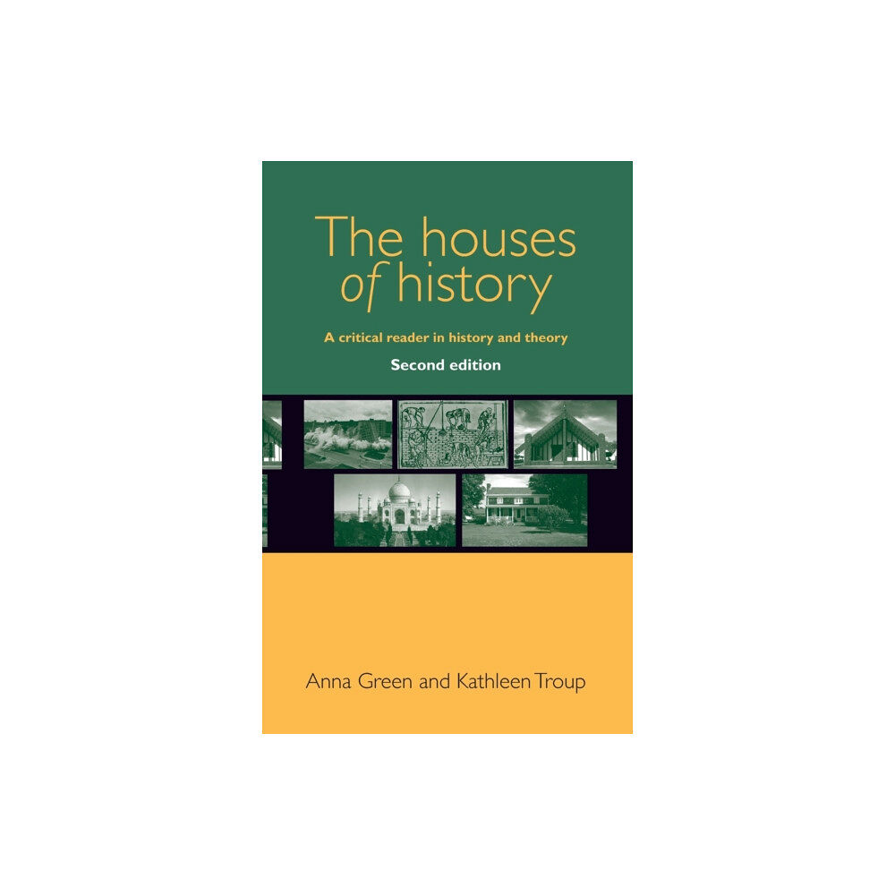 Manchester university press The Houses of History (häftad, eng)