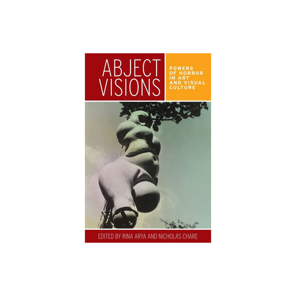 Manchester university press Abject Visions (häftad, eng)