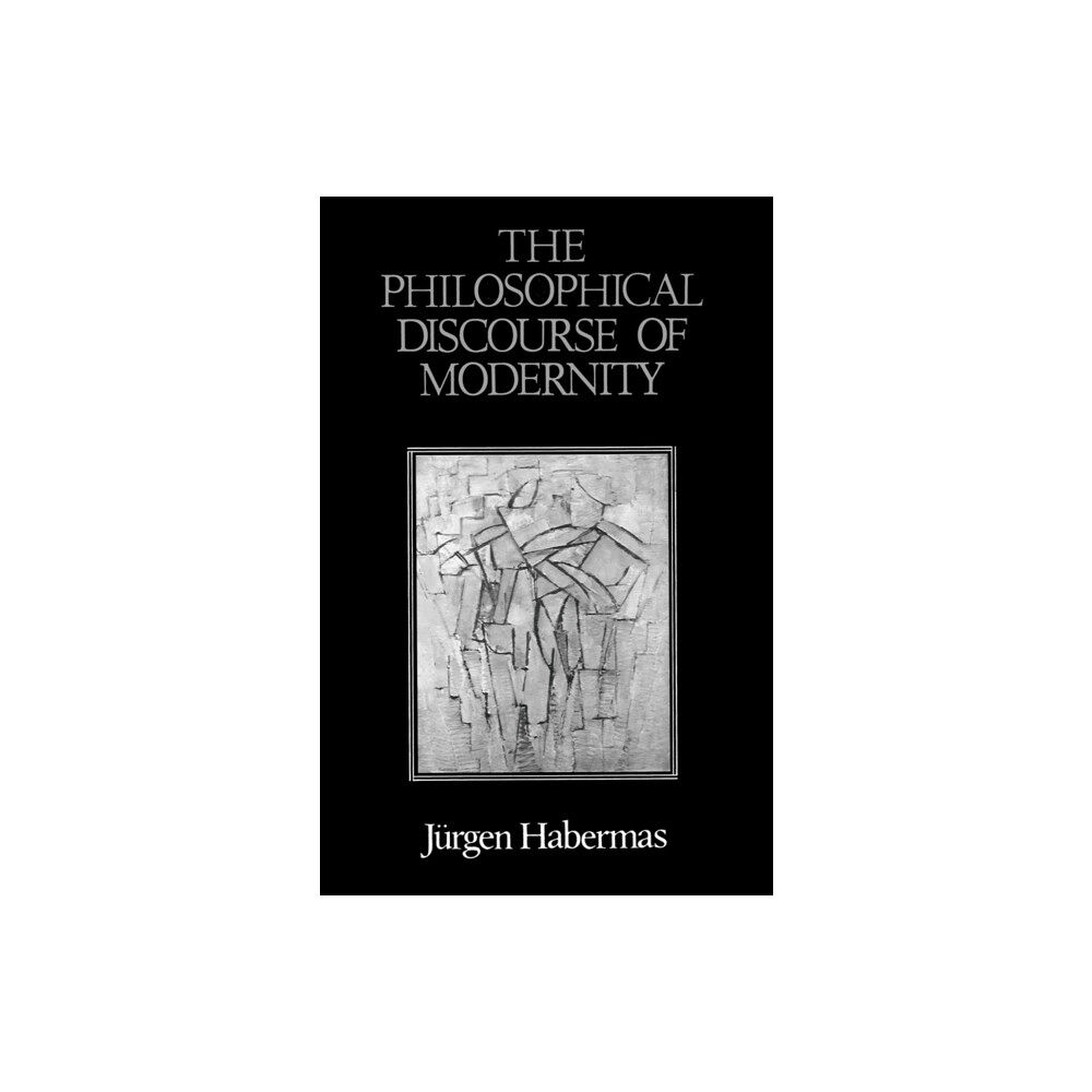 John Wiley And Sons Ltd The Philosophical Discourse of Modernity (häftad, eng)