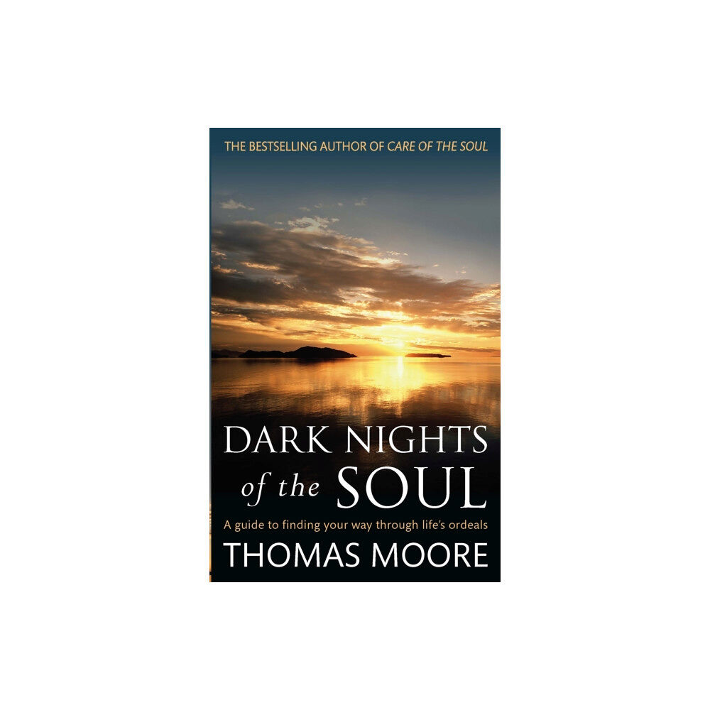 Little, Brown Book Group Dark Nights Of The Soul (häftad, eng)