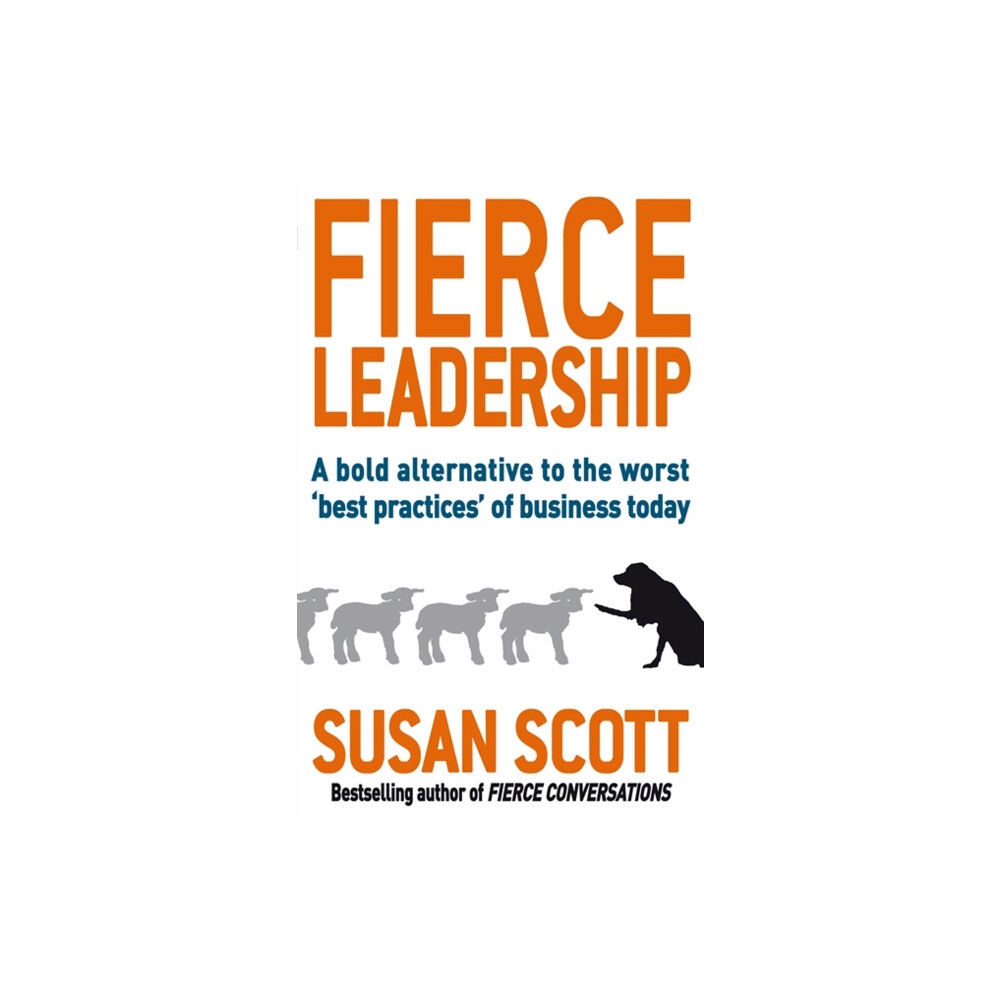 Little, Brown Book Group Fierce Leadership (häftad, eng)