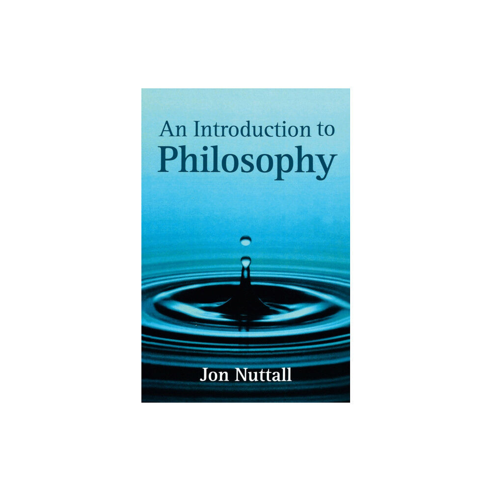 John Wiley And Sons Ltd An Introduction to Philosophy (häftad, eng)